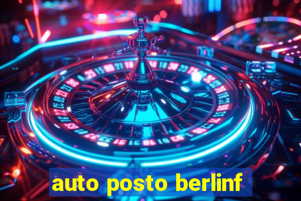 auto posto berlinf